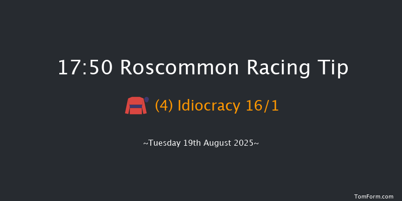 Roscommon 17-50 7f Tue 5th Aug 2025
