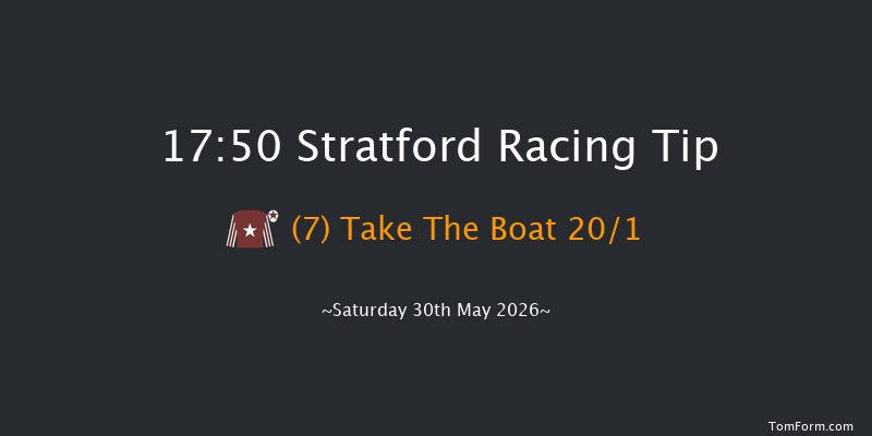 Stratford 17-50 (Class 4) 18f Sun 17th May 2026