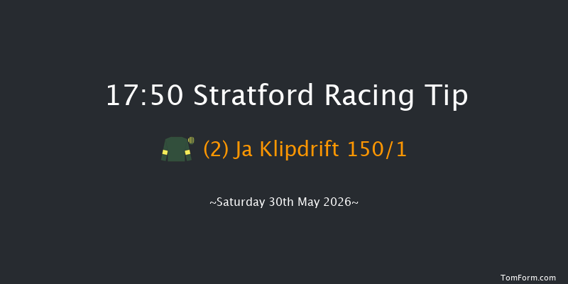 Stratford 17-50 (Class 4) 18f Sun 17th May 2026