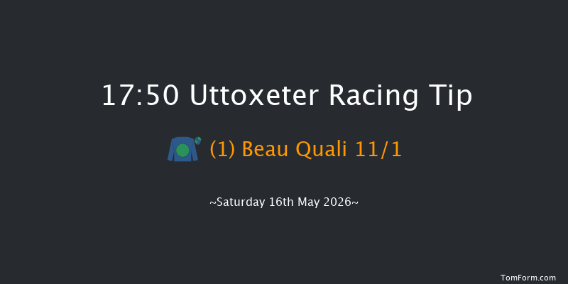 Uttoxeter 17-50 (Class 4) 19f Sat 2nd May 2026