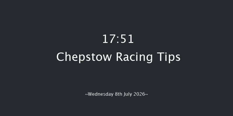 Chepstow 17-51 (Class 6) 6f Fri 3rd Jul 2026