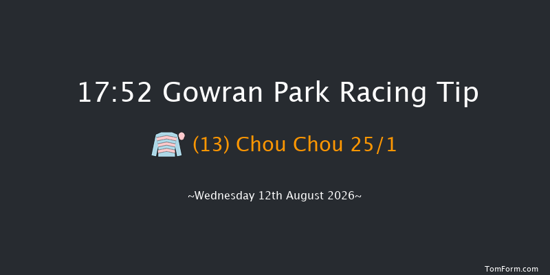 Gowran Park 17-52 9f Fri 7th Aug 2026