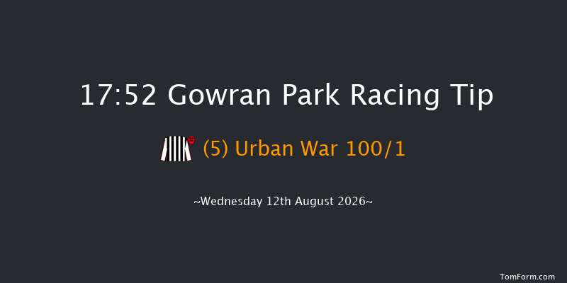 Gowran Park 17-52 9f Fri 7th Aug 2026