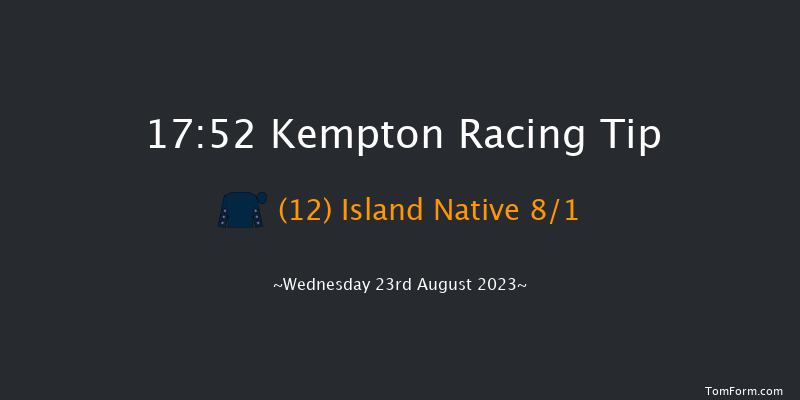 Kempton 17:52 Handicap (Class 5) 7f Wed 16th Aug 2023