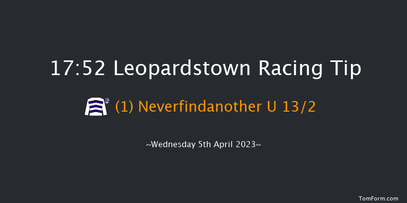 Leopardstown 17:52 Handicap 9f Sun 2nd Apr 2023