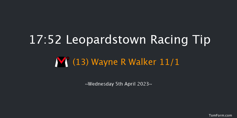 Leopardstown 17:52 Handicap 9f Sun 2nd Apr 2023