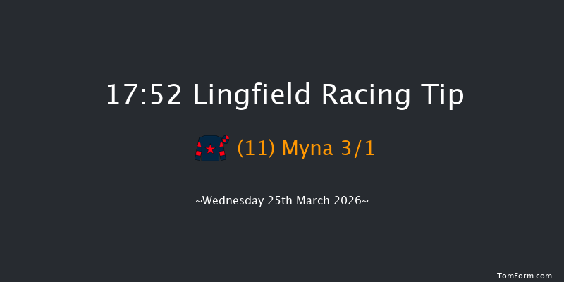 Lingfield 17-52 (Class 6) 10f Fri 20th Mar 2026
