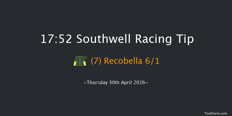 Southwell 17-52 (Class 6) 11f Wed 29th Apr 2026