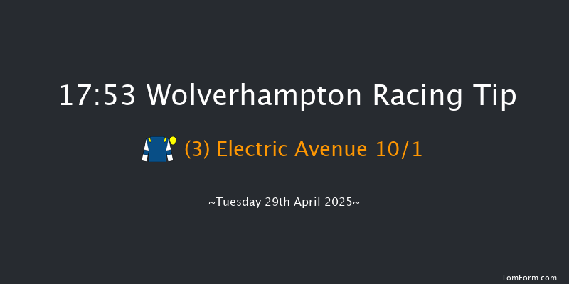 Wolverhampton 17-53 (Class 5) 8f Mon 28th Apr 2025