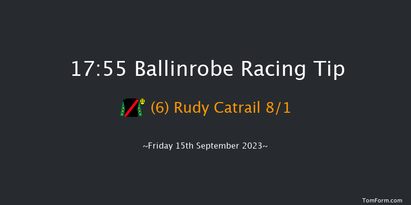 Ballinrobe 17:55 Handicap Chase 23f Mon 28th Aug 2023