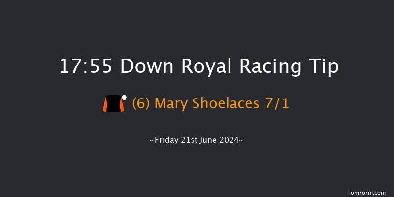 Down Royal  17:55 Handicap 5f Fri 31st May 2024
