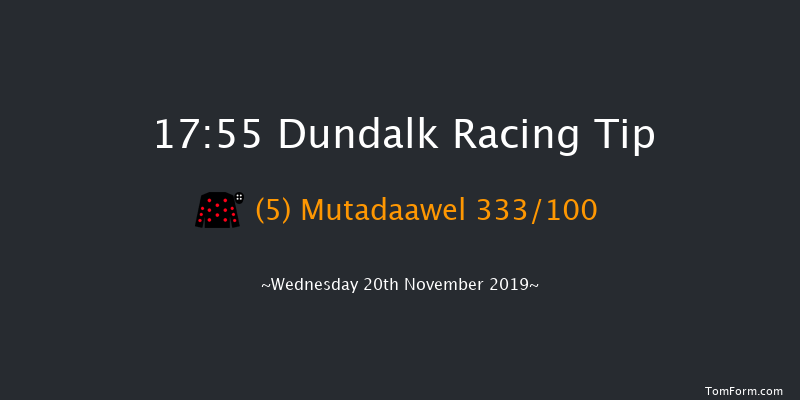 Dundalk 17:55 Stakes 7f Fri 15th Nov 2019