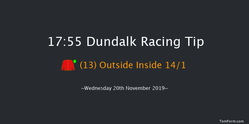 Dundalk 17:55 Stakes 7f Fri 15th Nov 2019