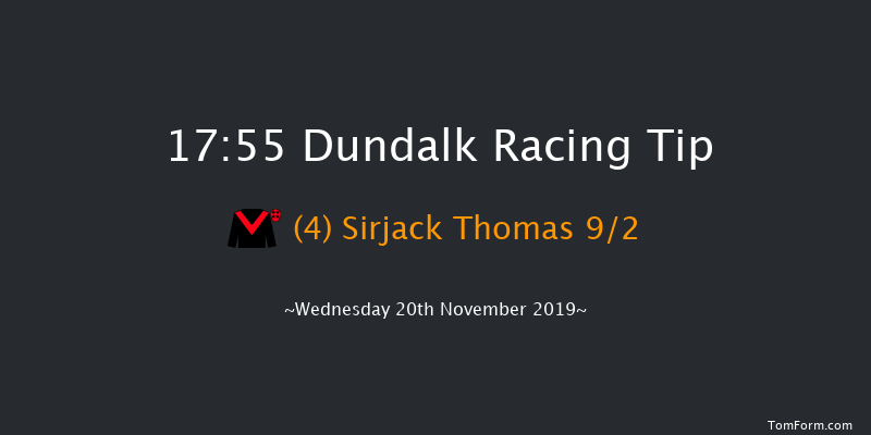 Dundalk 17:55 Stakes 7f Fri 15th Nov 2019