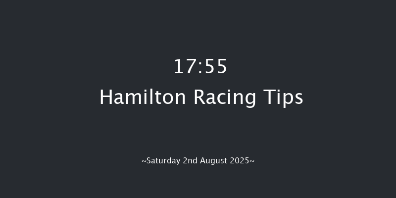 Hamilton 17-55 (Class 4) 6f Fri 18th Jul 2025