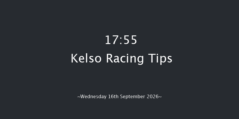 Kelso 17-55 (Class 4) 21f Sun 24th May 2026