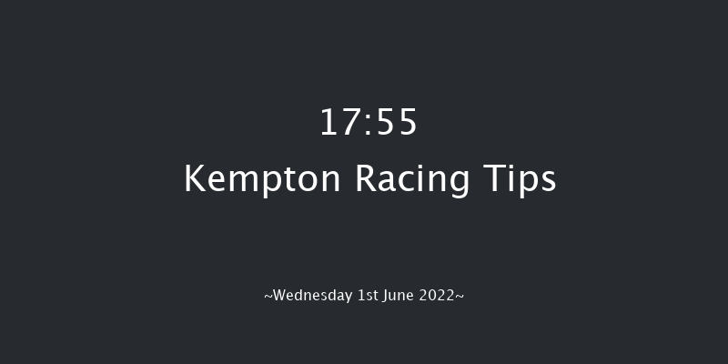 Kempton 17:55 Maiden (Class 5) 6f Wed 18th May 2022
