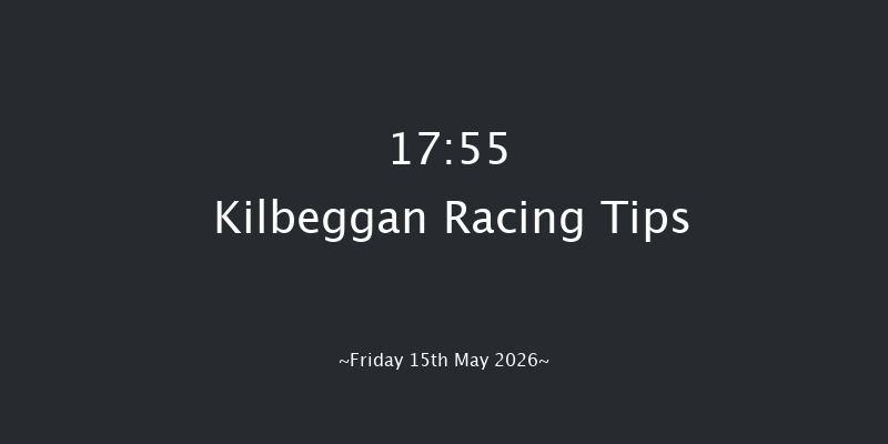 Kilbeggan 17-55 18f Fri 24th Apr 2026