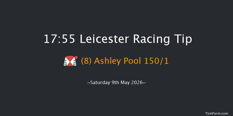 Leicester 17-55 (Class 3) 7f Sat 25th Apr 2026