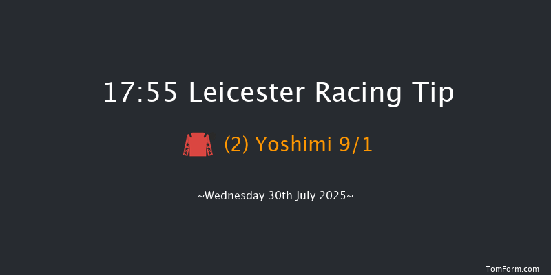 Leicester 17-55 (Class 6) 6f Wed 23rd Jul 2025