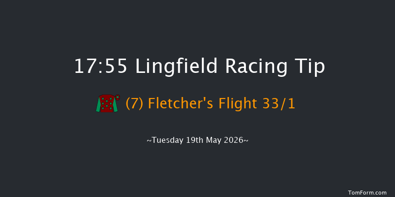 Lingfield 17-55 (Class 6) 4f Mon 18th May 2026