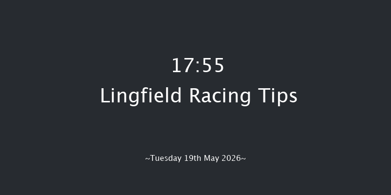 Lingfield 17-55 (Class 6) 4f Mon 18th May 2026