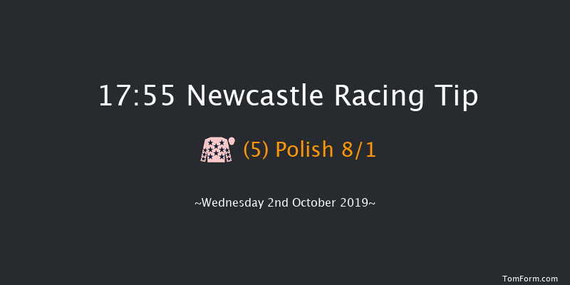 Newcastle 17:55 Handicap (Class 4) 16f Fri 27th Sep 2019