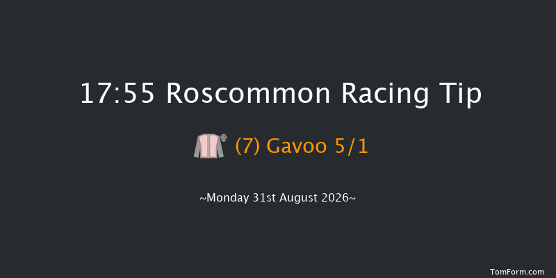 Roscommon 17-55 7f Tue 18th Aug 2026