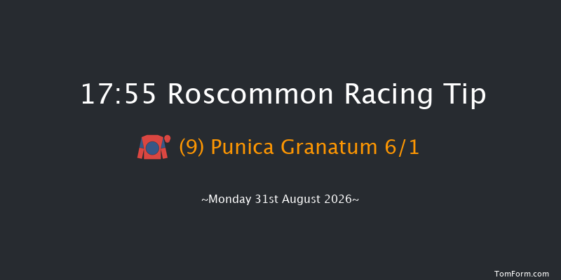 Roscommon 17-55 7f Tue 18th Aug 2026