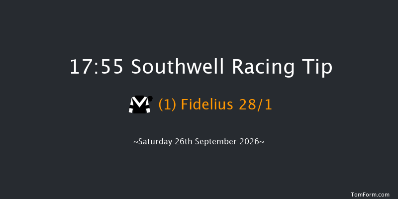 Southwell 17-55 (Class 4) 4f Thu 24th Sep 2026