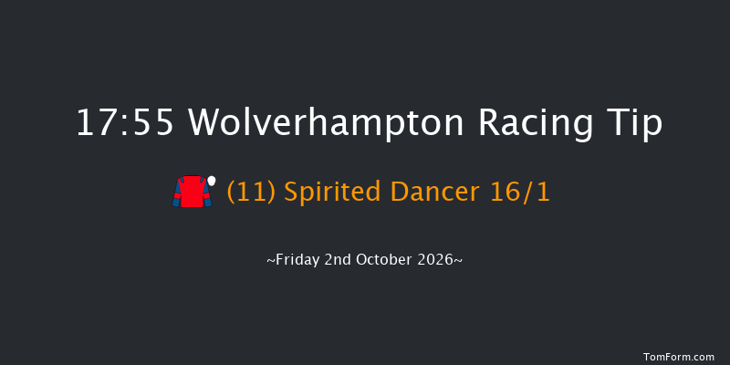 Wolverhampton 17-55 (Class 6) 5f Tue 29th Sep 2026