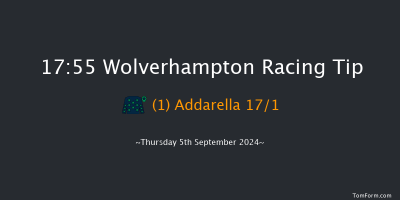 Wolverhampton  17:55 Maiden (Class 5) 6f Tue 20th Aug 2024
