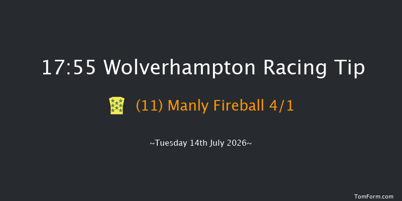 Wolverhampton 17-55 (Class 4) 6f Tue 7th Jul 2026