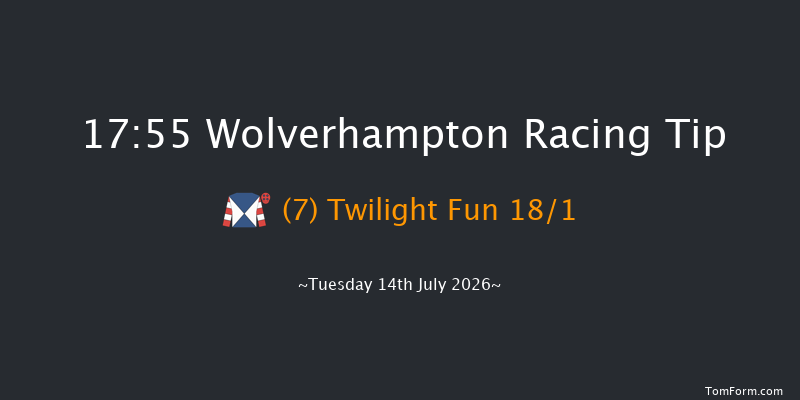 Wolverhampton 17-55 (Class 4) 6f Tue 7th Jul 2026