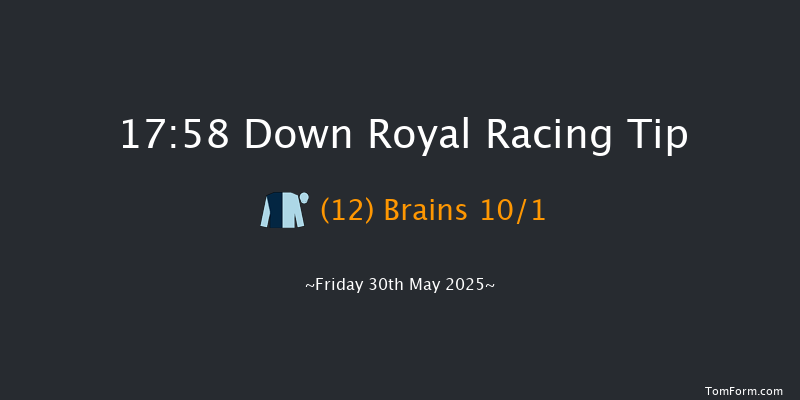 Down Royal 17-58 7f Mon 5th May 2025