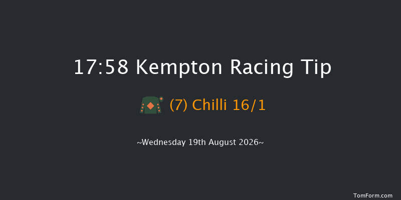 Kempton 17-58 (Class 6) 7f Wed 12th Aug 2026