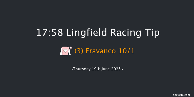Lingfield 17-58 (Class 6) 10f Wed 18th Jun 2025