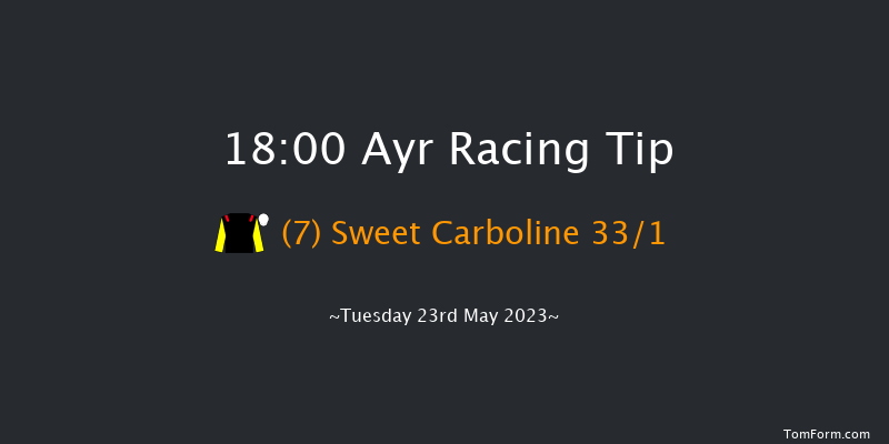 Ayr 18:00 Maiden (Class 5) 6f Mon 8th May 2023
