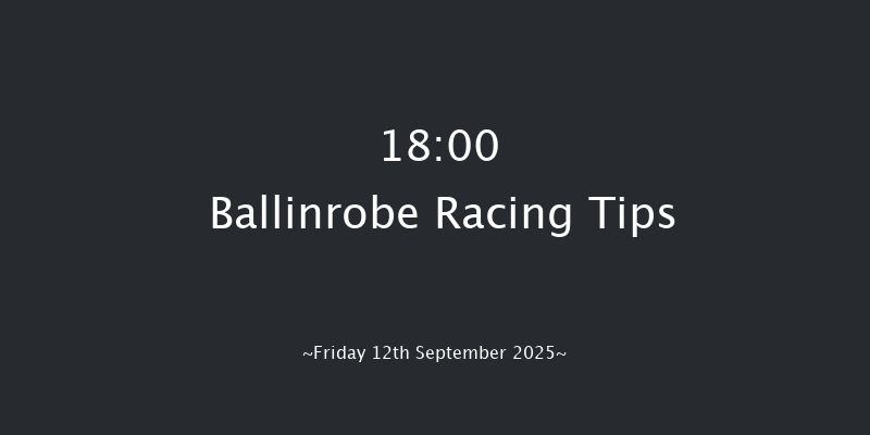 Ballinrobe 18-00 23f Mon 25th Aug 2025