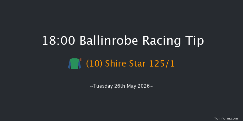 Ballinrobe 18-00 16f Mon 25th May 2026