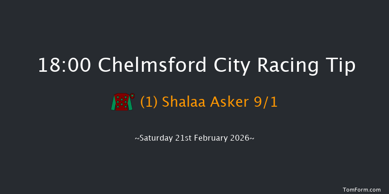 Chelmsford City 18-00 (Class 6) 5f Thu 12th Feb 2026