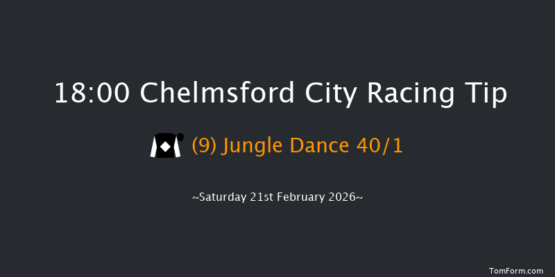 Chelmsford City 18-00 (Class 6) 5f Thu 12th Feb 2026