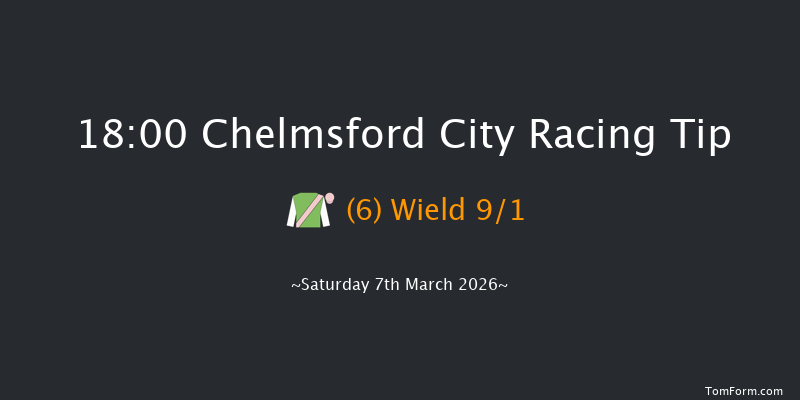 Chelmsford City 18-00 (Class 4) 7f Thu 26th Feb 2026