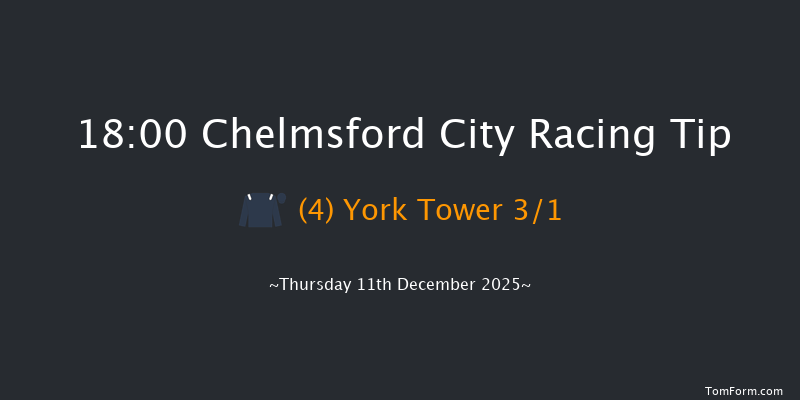 Chelmsford City 18-00 (Class 3) 7f Thu 4th Dec 2025