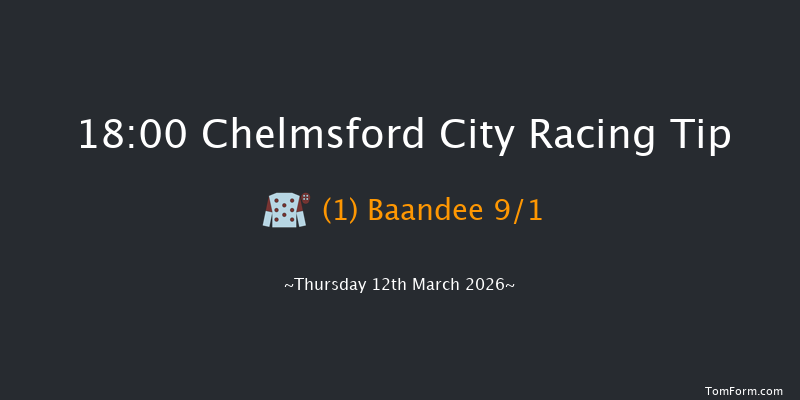 Chelmsford City 18-00 (Class 4) 7f Sat 7th Mar 2026