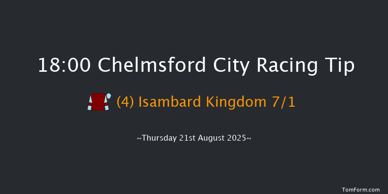 Chelmsford City 18-00 (Class 6) 8f Thu 14th Aug 2025