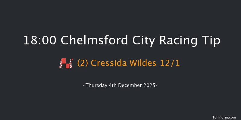 Chelmsford City 18-00 (Class 4) 5f Thu 27th Nov 2025