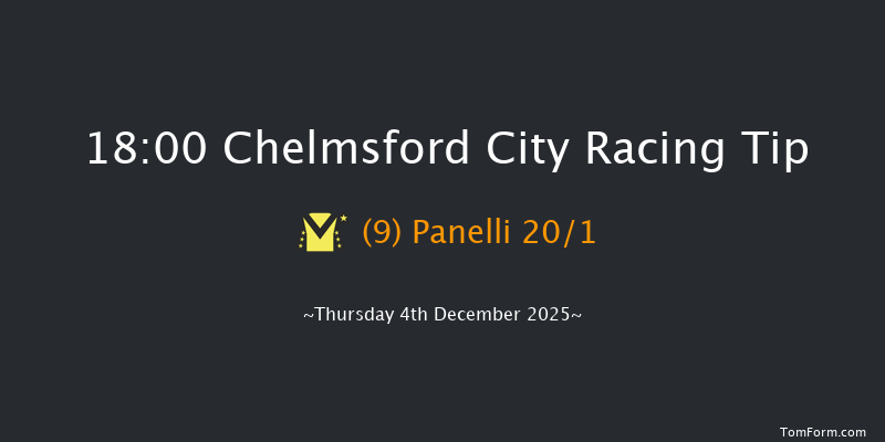Chelmsford City 18-00 (Class 4) 5f Thu 27th Nov 2025