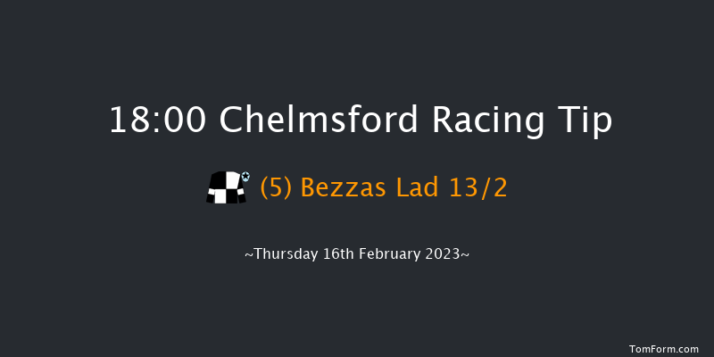 Chelmsford 18:00 Handicap (Class 5) 6f Fri 10th Feb 2023