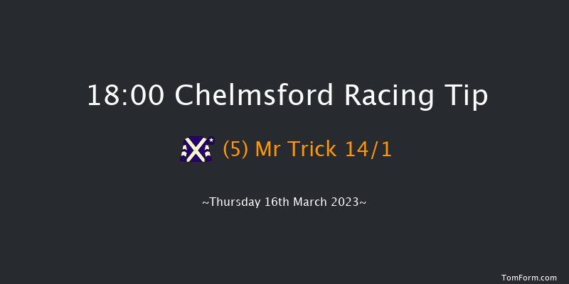 Chelmsford 18:00 Handicap (Class 5) 6f Sat 11th Mar 2023